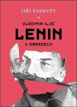 Obálka knihy Vladimir Iljič Lenin v obrazech