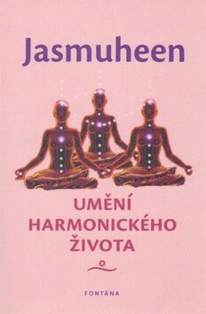 Obálka knihy Umění harmonického života