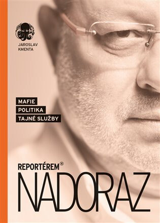 Obálka knihy Reportérem nadoraz