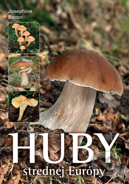 Obálka knihy Huby strednej Európy