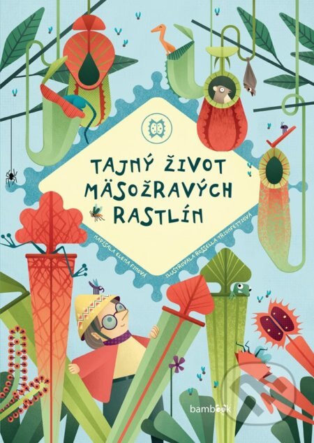 Obálka knihy Tajný život mäsožravých rastlín