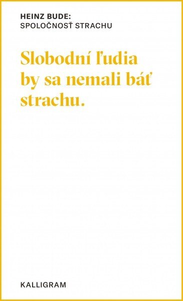 Obálka knihy Spoločnosť strachu