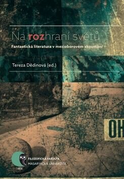 Obálka knihy Na rozhraní světů
