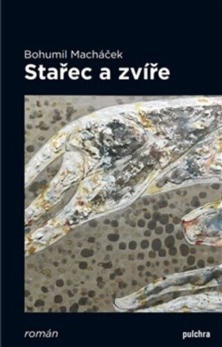 Obálka knihy Stařec a zvíře