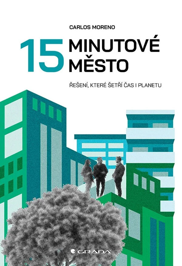 Obálka knihy 15minutové město - Jak šetřit čas i planetu
