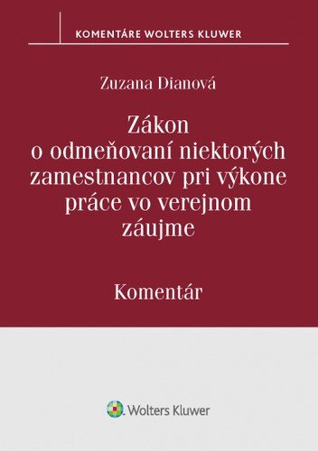Obálka knihy Zákon o odmeňovaní niektorých zamestnancov pri výkone práce vo verejnom záujme