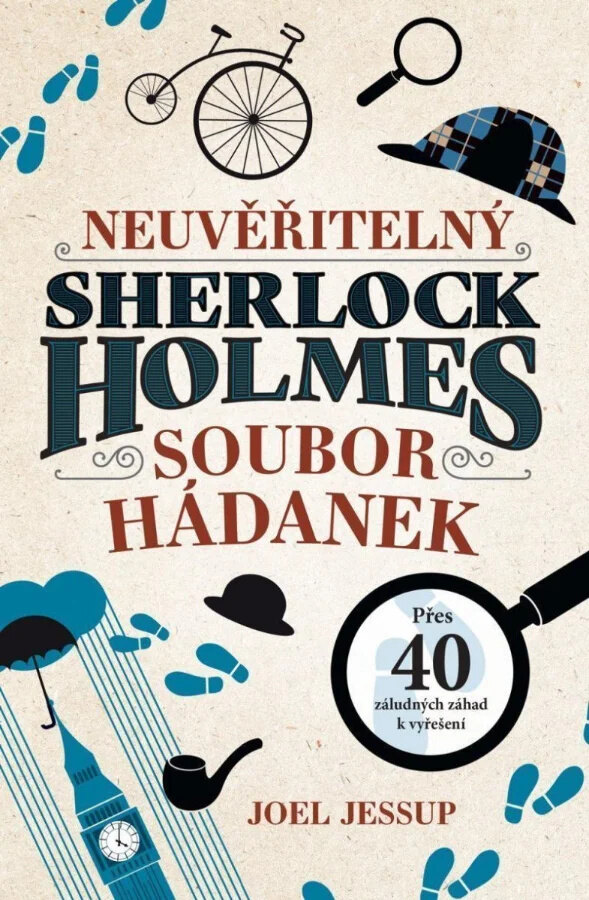 Obálka knihy Neuvěřitelný Sherlock Holmes: Soubor hádanek