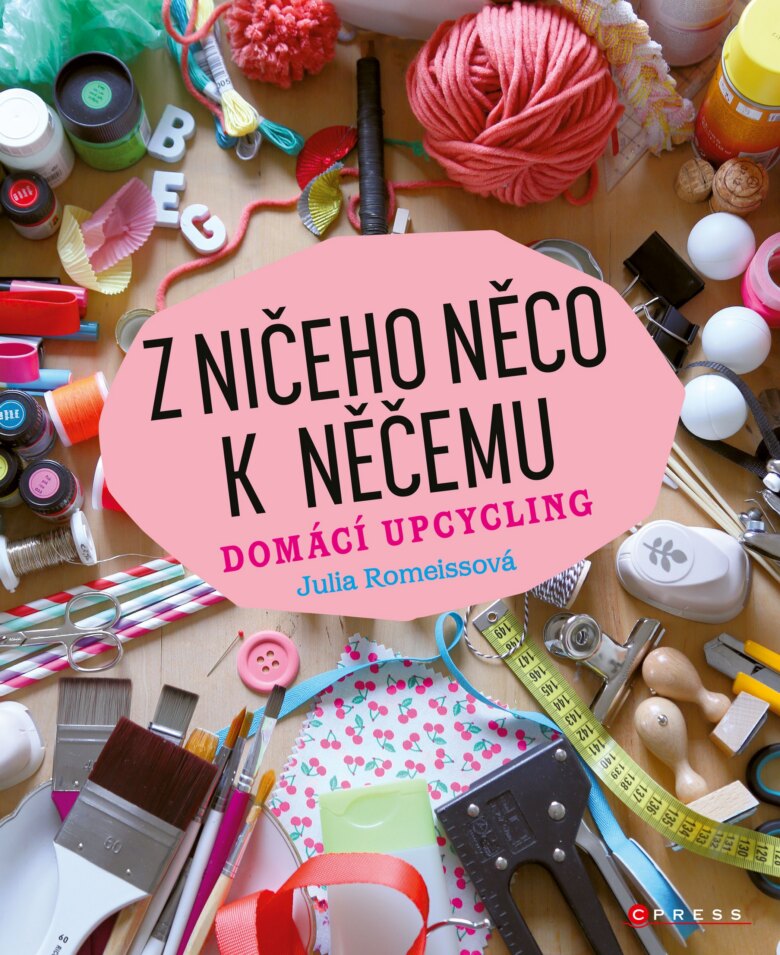 Obálka knihy Z ničeho něco k něčemu