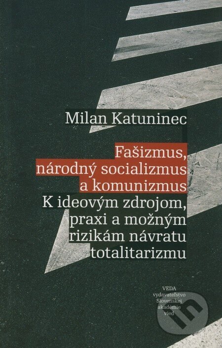 Obálka knihy Fašizmus, národný socializmus a komunizmus