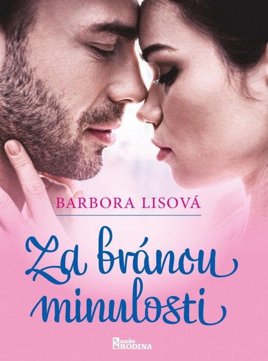 Obálka knihy Za bránou minulosti