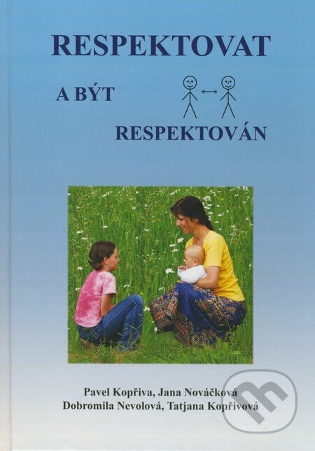 Obálka knihy Respektovat a být respektován