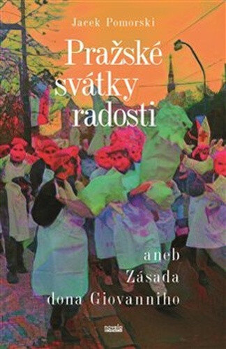 Obálka knihy Pražské svátky radosti
