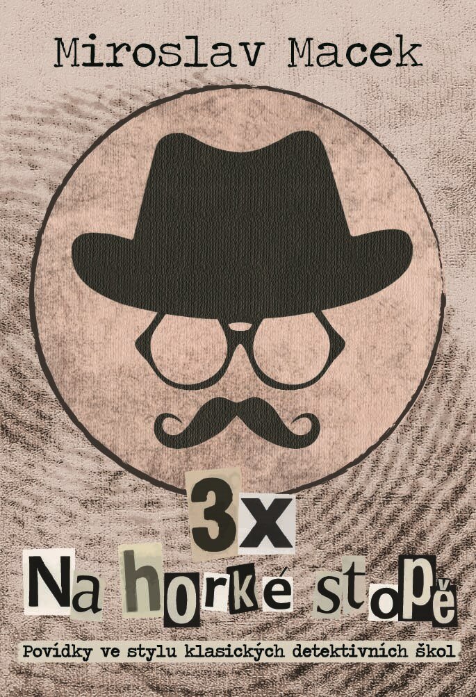 Obálka knihy 3 x na horké stopě