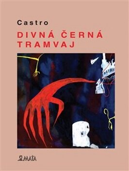 Obálka knihy Divná černá tramvaj