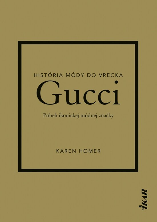 Obálka knihy Gucci: Príbeh ikonickej módnej značky