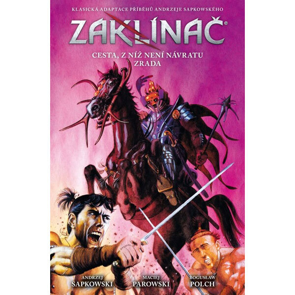 Obálka knihy Zaklínač: Cesta, z níž není návratu / Zrada