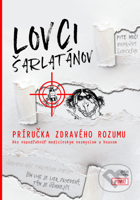 Obálka knihy Lovci šarlatánov: Príručka zdravého rozumu