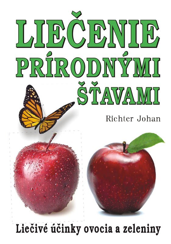 Obálka knihy Liečenie prírodnými  šťavami