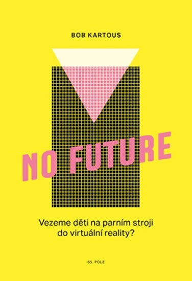 Obálka knihy No Future
