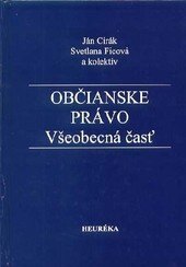 Obálka knihy Občianske právo. Všeobecná časť