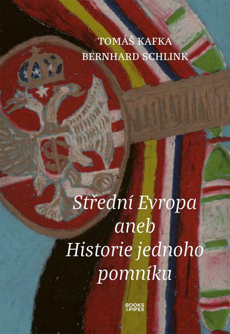 Obálka knihy Střední Evropa - Historie jednoho pomníku