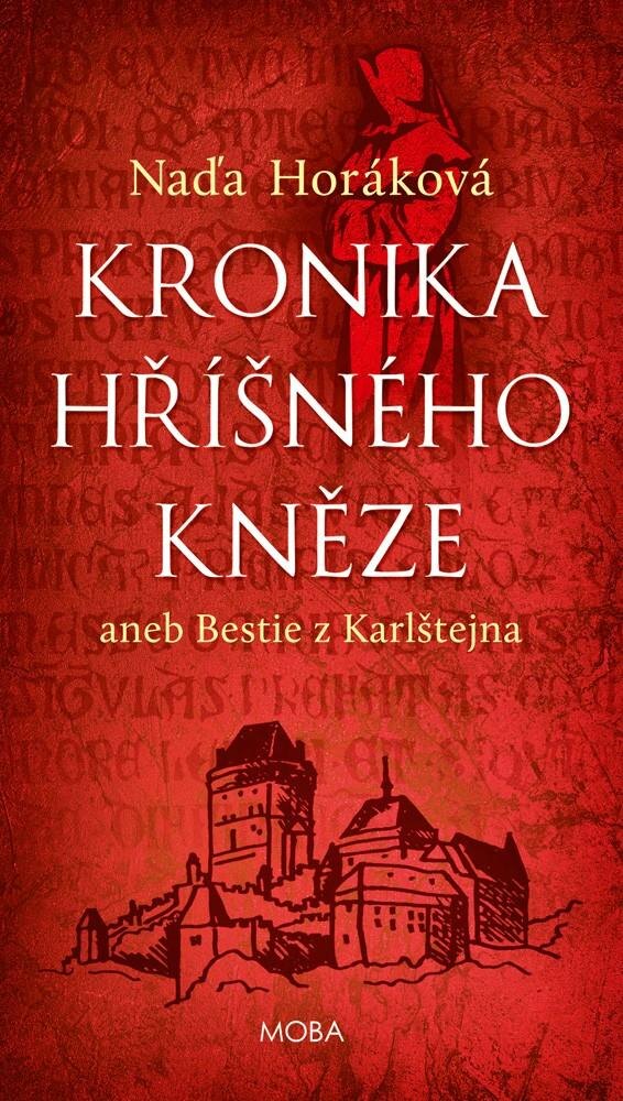 Obálka knihy Kronika hříšného kněze aneb bestie z Karlštejna
