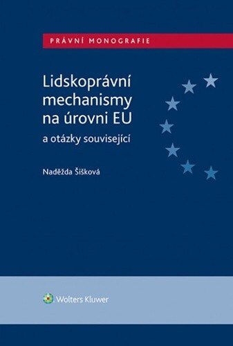 Obálka knihy Lidskoprávní mechanismy na úrovni EU a otázky související