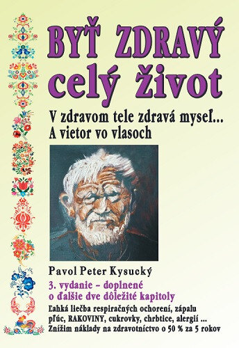 Obálka knihy Byť zdravý celý život (3.vydanie)