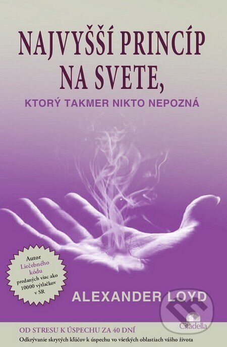 Obálka knihy Najvyšší princíp na svete, ktorý takmer nikto nepozná