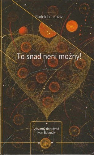 Obálka knihy To snad není možný