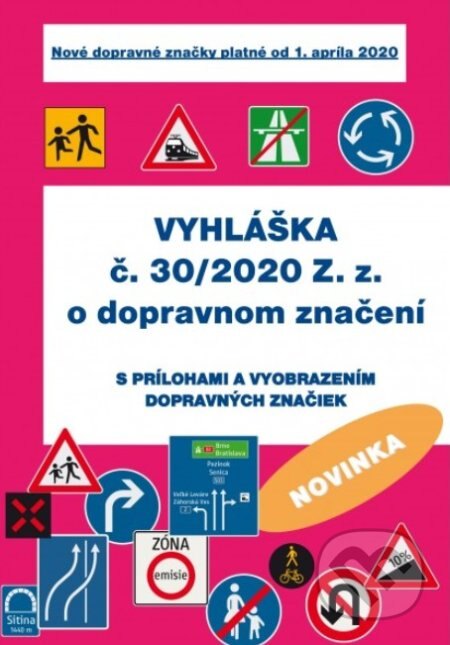 Obálka knihy Vyhláška č. 30/2020 Z.z. o dopravnom značení