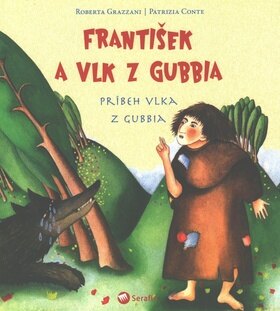 Obálka knihy František a vlk z Gubbia