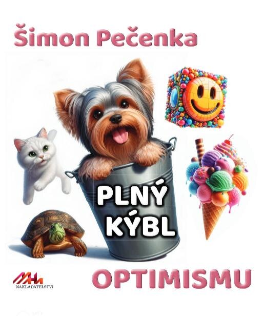 Obálka knihy Plný kýbl optimismu