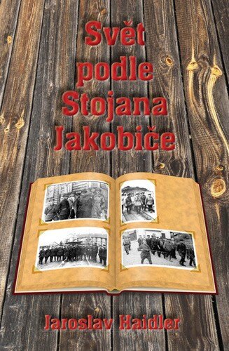 Obálka knihy Svět podle Stojana Jakobiče