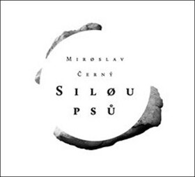 Obálka knihy Silou psů