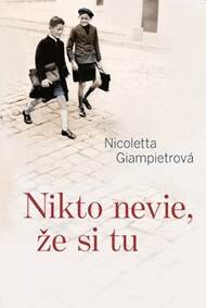 Obálka knihy Nikto nevie, že si tu