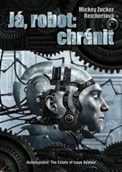 Obálka knihy Já robot: Chránit
