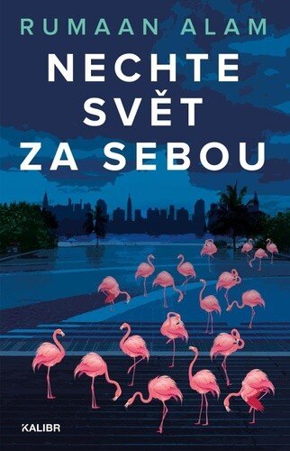 Obálka knihy Nechte svět za sebou