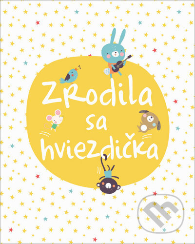 Obálka knihy Zrodila sa hviezdička