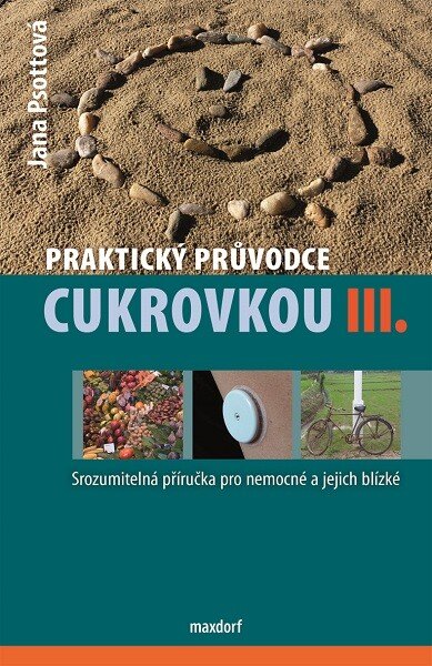 Obálka knihy Praktický průvodce cukrovkou III.