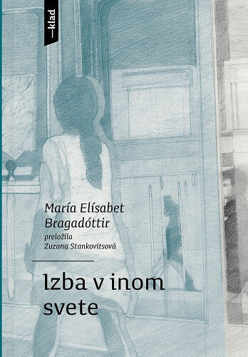 Obálka knihy Izba v inom svete