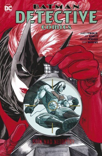 Obálka knihy Batman Detective Comics 6 Stín nad netopýry