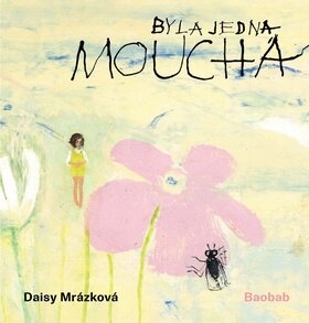 Obálka knihy Byla jedna moucha