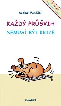 Obálka knihy Každý průšvih nemusí být krize