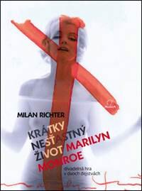 Obálka knihy Krátky nešťastný život Marilyn Monroe