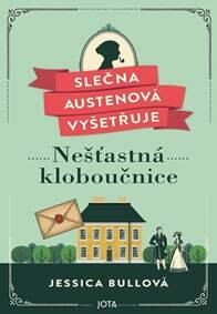 Obálka knihy Slečna Austenová vyšetřuje Nešťastná kloboučnice