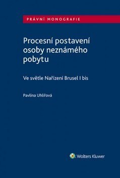 Obálka knihy Procesní postavení osoby neznámého pobytu
