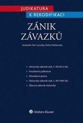 Obálka knihy Judikatura k rekodifikaci - Zánik závazků