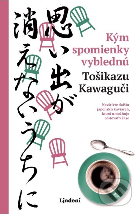 Obálka knihy Kým spomienky vyblednú