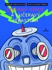 Obálka knihy Červený vírus a Sebastián